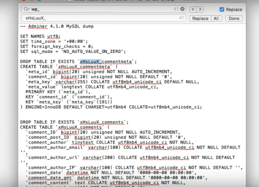  Step 2 – Perform a Search and Replace on your current table prefix (in this example ‘wp_’ and replace it